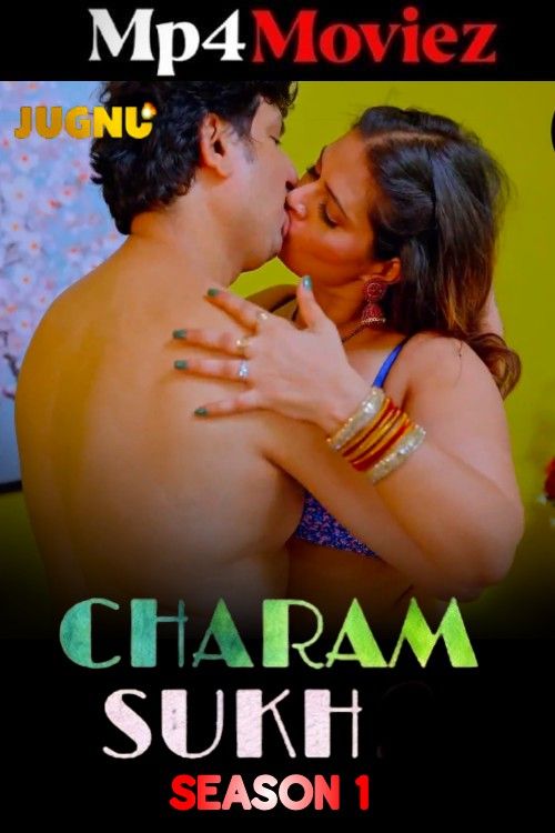 Charmsukh (2025) Season 01 Hindi Jugnu Web Series download full movie