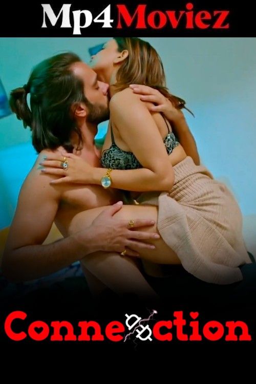 Connection (2025) S01 Hindi Makhan Web Series download full movie