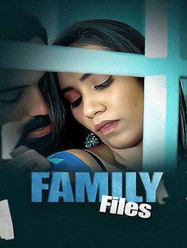 Family Files (2025) S01 Hindi Showmart Web Series download full movie