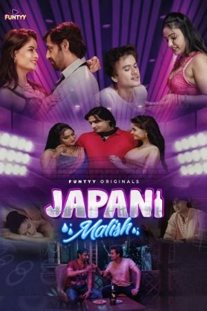 Japani Malish (2025) S01 Episode 4 Hindi Funtyy Web Series download full movie
