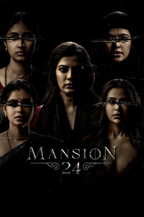 Mansion 24 (2023) Season 1 Hindi Complete Web Series download full movie