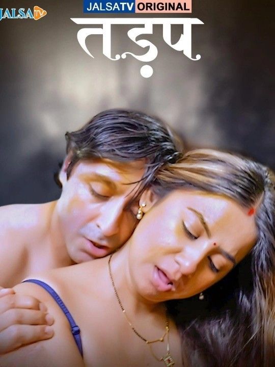 Tadap (2025) S01E02 Hindi JalsaTV Web Series download full movie