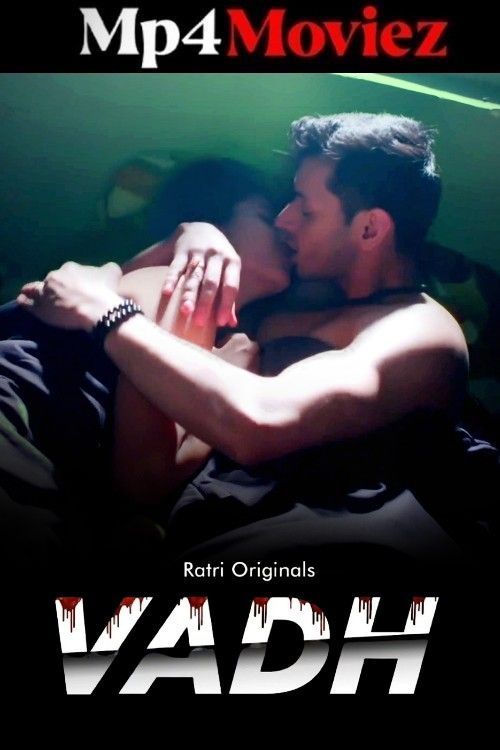 Vadh (2025) Season 1 Hindi Ratri Web Series download full movie